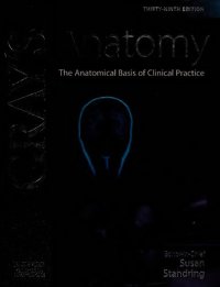 cover of the book Gray's anatomy - the anatomical basis of clinical practice