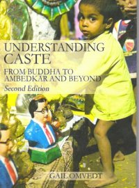 cover of the book Understanding Caste: From Buddha to Ambedkar and Beyond