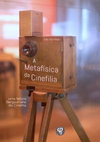 cover of the book A metafísica da cinefilia