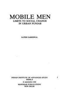 cover of the book Mobile men : limits to social change in urban Punjab