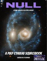 cover of the book Null: A Pulp Cthulhu Sourcebook