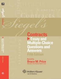 cover of the book Siegel's Contracts: Essay and Multiple-Choice Questions and Answers