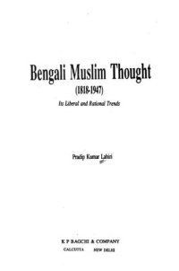 cover of the book Bengali Muslim thought, 1818-1947 : its liberal and rational trends