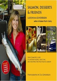 cover of the book Salmon, Desserts & Friends