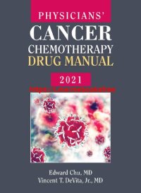 cover of the book Physicians' Cancer Chemotherapy Drug Manual 2021