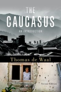 cover of the book The Caucasus : an introduction