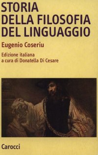 cover of the book Storia della filosofia del linguaggio