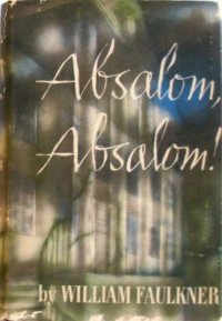 cover of the book Absalom, Absalom!