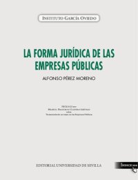 cover of the book La forma jurídica de las empresas públicas.