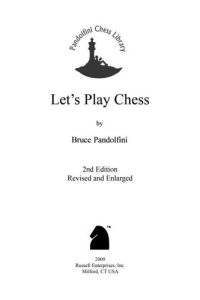 cover of the book Let's Play Chess: A Step by Step Guide for New Players