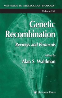 cover of the book Genetic Recombination, Reviews and Protocols