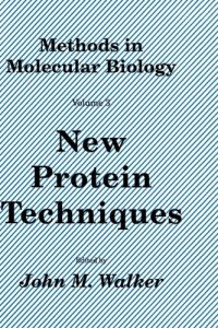 cover of the book New Protein Techniques