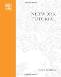 cover of the book Network Tutorial: A Complete Introduction to Networks