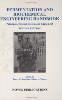 cover of the book Fermentation and Biochemical Engineering Handbook