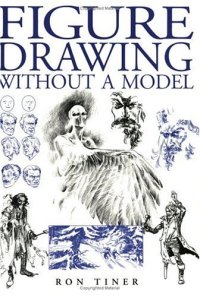 cover of the book Figure Drawing Without a Model