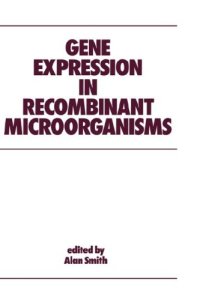 cover of the book Gene Expression in Recombinant Microorganisms