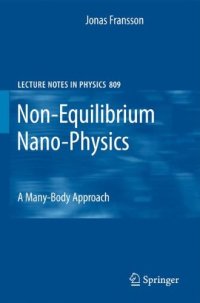 cover of the book Non-Equilibrium Nano-Physics: A Many-Body Approach