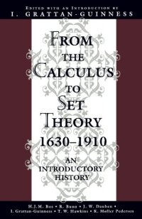 cover of the book From the calculus to set theory 1630-1910