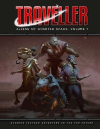 cover of the book Traveller: Aliens of Charted Space