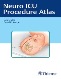 cover of the book Neuro ICU Procedure Atlas