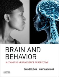 cover of the book Brain and Behavior: A Cognitive Neuroscience Perspective