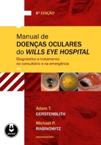 cover of the book MANUAL DE DOENÇAS OCULARES DO WILLS EYE HOSPITAL