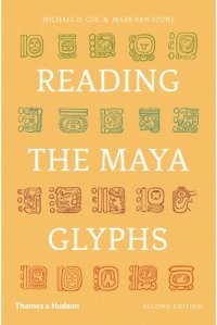 cover of the book Reading the Maya Glyphs