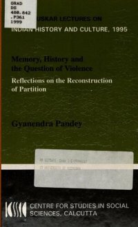 cover of the book Memory, history, and the question of violence : reflections on the reconstruction of partition