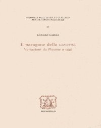 cover of the book Il paragone della caverna. Variazioni da Platone a oggi