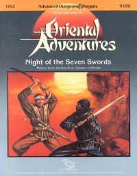 cover of the book Oriental Adventures: Night of the Seven Swords