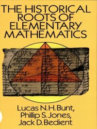 cover of the book The Historical Roots of Elementary Mathematics