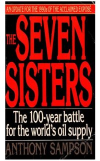 cover of the book The Seven Sisters: The Great Oil Companies and the World They Shaped