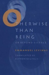 cover of the book Otherwise Than Being: Or Beyond Essence (1998 edition)