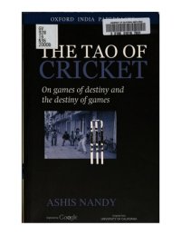 cover of the book The Tao of Cricket: On Games of Destiny and the Destiny of Games