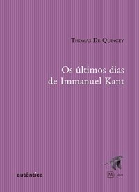 cover of the book Os últimos dias de Immanuel Kant