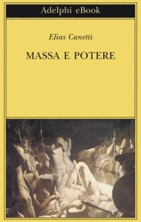 cover of the book Massa e potere