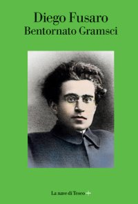 cover of the book Bentornato Gramsci