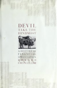 cover of the book Devil Take the Hindmost: A History of Financial Speculation