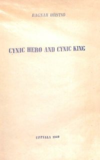 cover of the book Cynic Hero and Cynic King: studies in the cynic conception of man