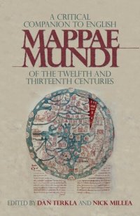 cover of the book A Critical Companion to the English Medieval Mappae Mundi of the Twelfth and Thirteenth Centuries