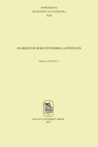 cover of the book Florilegium recentioris Latinitatis