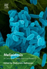 cover of the book Melioidosis - A Century of Observation and Research