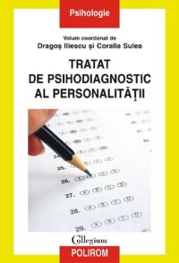 cover of the book Tratat de psihodiagnostic al personalității