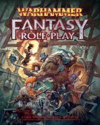 cover of the book Warhammer Fantasy Roleplay Rulebook