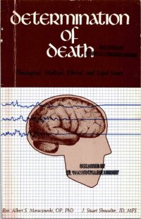 cover of the book Determination of Death: Theological, Medical, Ethical, and Legal Issues