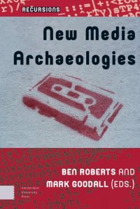 cover of the book New Media Archaeologies