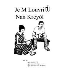 cover of the book Je M Louvri Nan Kreyòl 1