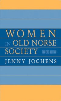 cover of the book Women in Old Norse Society