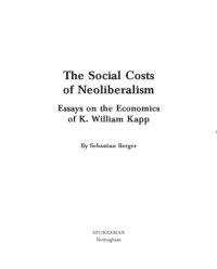 cover of the book The Socials Costs of Neoliberalism: Essays on the Economics of K. William Kapp