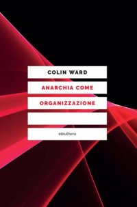 cover of the book Anarchia come organizzazione